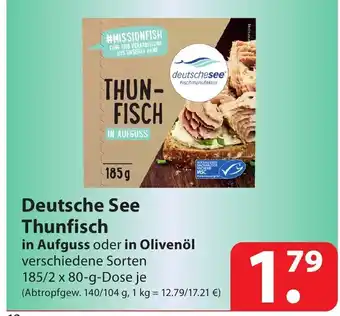 Famila Nord Ost Deutsche See Thunfisch in Aufguss oder in Olivenöl 185/2 x 80-g-Dose je Angebot