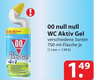 Famila Nord Ost 00 null null WC Aktiv Gel verschiedene Sorten 750-ml-Flasche je (1 Liter = 1.99 €) Angebot