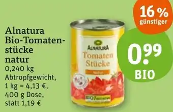 tegut Alnatura Bio-Tomatenstücke natur 400 g Dose Angebot