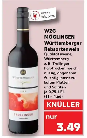 Kaufland WZG MÖGLINGEN Württemberger Rebsortenwein je 0,75-1-FI. Angebot