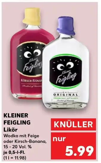 Kaufland KLEINER FEIGLING Likör je 0,5-1-FI. Angebot