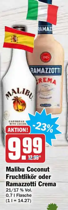 Hit Malibu Coconut Fruchtlikör oder Ramazzotti Crema 0,7L Angebot