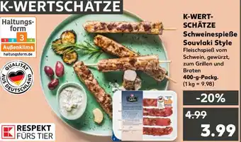 Kaufland K-WERT-SCHÄTZE Schweinespieße Souvlaki Style 400 g Packg. Angebot