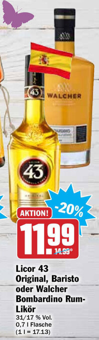 Hit Licor 43 Original, Baristo oder Walcher Bombardino Rum Likör 0,7L Angebot