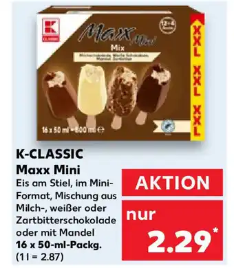 Kaufland K-CLASSIC Maxx Mini 16 x 50 ml Packg. Angebot