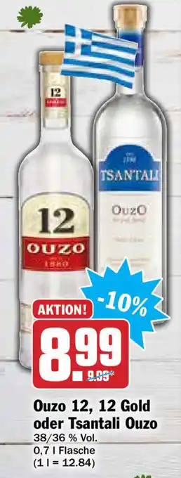 Hit Ouzo 12, 12 Gold oder Tsantali Ouzo 0,7L Angebot