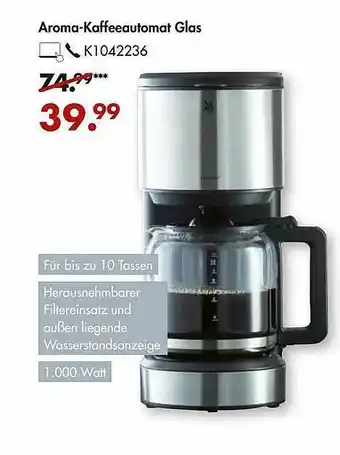 Galeria Aroma-kaffeeautomat Glas Angebot