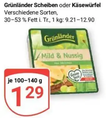 Globus Grünländer Scheiben oder Käsewürfel 100-140 g Angebot