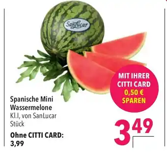 CITTI Markt Spanische Mini Wassermelone KI.I, von San Lucar Stück Angebot