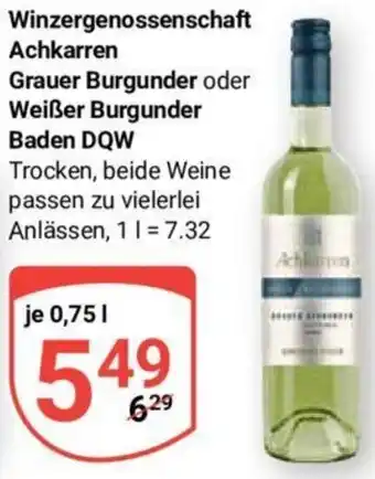 Globus Winzergenossenschaft Achkarren Grauer Burgunder oder Weißer Burgunder Baden DQW 0,75 L Angebot