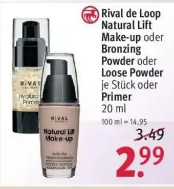 Rossmann Rival de Loop Natural Lift Make up oder Bronzing Powder oder Loose Powder oder Primer 20ml Angebot