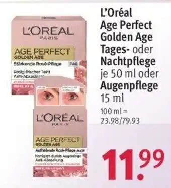 Rossmann L'Oréal Age Perfect Golden Age Tages oder Nachtpflege 50ml oder Augenpflege 15ml Angebot