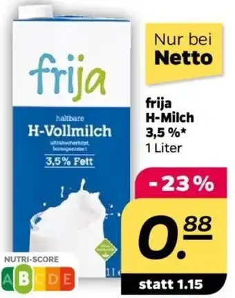 NETTO frija H-Milch 3,5%* 1 Liter Angebot