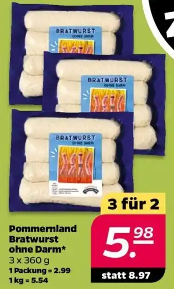 NETTO Pommernland Bratwurst ohne Darm* 3 x 360 g Angebot