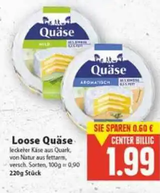 E-Center Loose Quäse Angebot