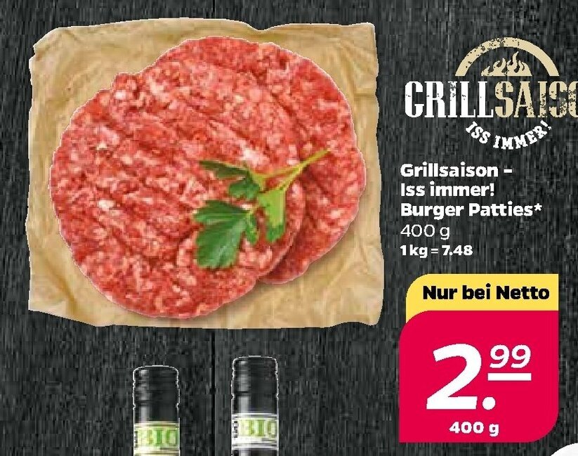 Grillsaison Iss immer! Burger Patties 400g Angebot bei NETTO
