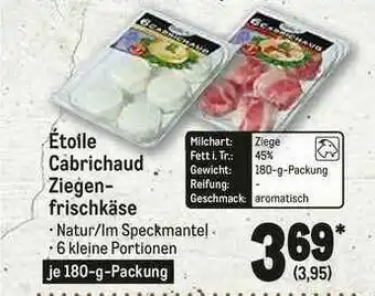 METRO Etolle Cabrichaud Ziegen Frischkäse Angebot