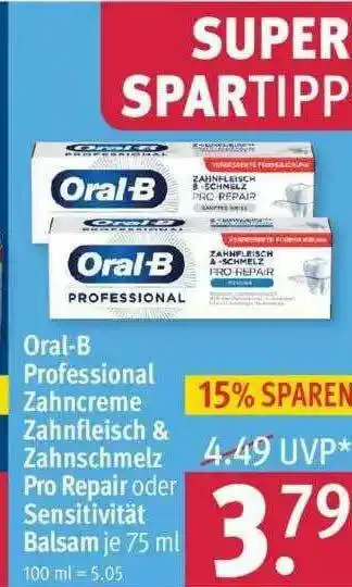 Rossmann Oral-b Professional Zahncreme Zahnfleisch & Zahnschmelz Pro Repair Oder Sensitivität Balsam Angebot