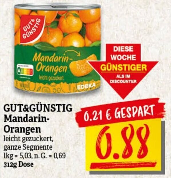 GUT&GÜNSTIG MandarinOrangen 312g Dose Angebot bei nah & gut