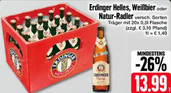 Edeka Erdinger Helles, Weißbier oder Natur-Radler 20x0,5 L Flasche Angebot