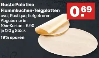 Handelshof Gusto Palatino Flammkuchen-Teigplatten 130 g Stück Angebot