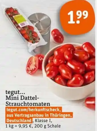 tegut tegut... Mini Dattel-Strauchtomaten 200 g Schale Angebot