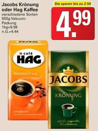 WEZ Jacobs Krönung oder Hag Kaffee 500g Vakuum-Packung Angebot