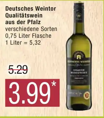 Marktkauf Deutsches Weintor Qualitätswein aus der Pfalz verschiedene Sorten 0,75 Liter Angebot