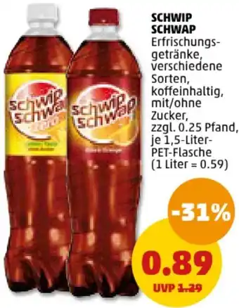 PENNY SCHWIP SCHWAP 1,5 Liter Flasche Angebot