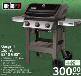 Selgros Weber Gasgrill ,,Spirit E310 GBS" Angebot