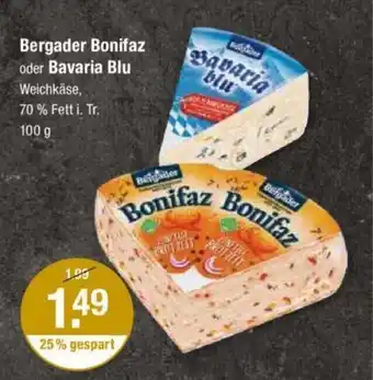 V Markt Bergader Bonifaz oder Bavaria Blu 100 g Angebot