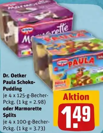 REWE Dr. Oetker Paula Schoko-Pudding 4x125 g oder Marmorette Splits 4x100 g Becher Angebot