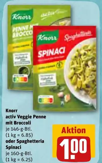 REWE Knorr activ Veggie Penne mit Broccoli 146-g-Btl. oder Spaghetteria Spinaci 160-g-Btl. Angebot