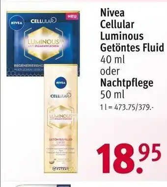 Rossmann Nivea Cellular Luminous Getöntes Fluid oder Nachtpflege 50 ml Angebot