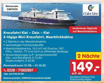 Netto Marken-Discount Kreuzfahrt Kiel - Oslo - Kiel 3-tägige Mini-Kreuzfahrt, Meerblickkabine Angebot