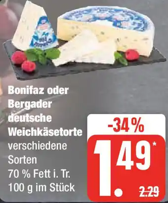 Edeka Bonifaz oder Bergader deutsche Weichkäsetorte Angebot