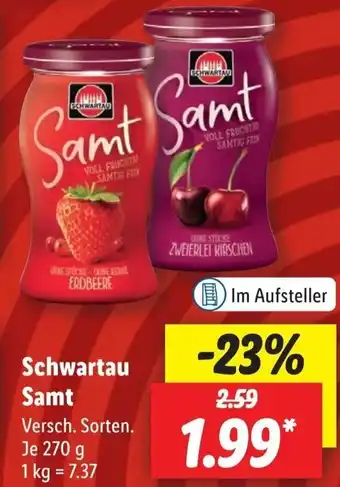 Lidl Schwartau Samt 270 g Angebot