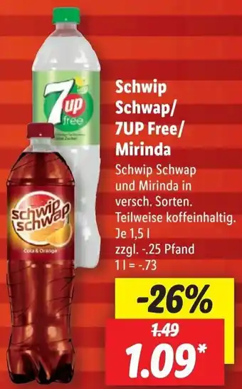 Lidl Schwip Schwap/ 7UP Free/ Mirinda 1,5 L Angebot