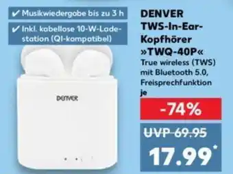 Kaufland DENVER TWS-In-Ear-Kopfhörer >>TWQ-40P<< T Angebot