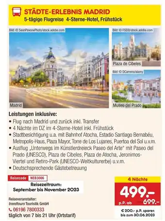 Netto Marken-Discount STÄDTE-ERLEBNIS MADRID 5-tägige Flugreise 4-Sterne-Hotel, Frühstück Angebot