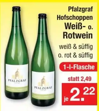 Zimmermann Pfalzgraf Hofschoppen Weiß-o. Rotwein 1L Angebot