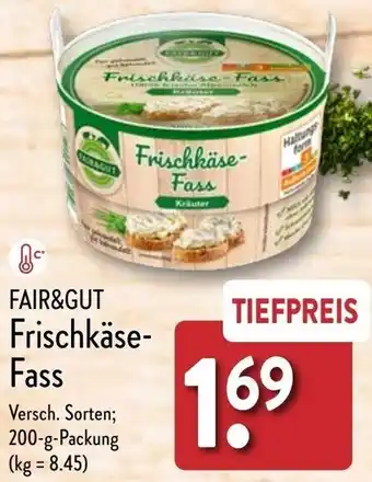 Aldi Nord FAIR&GUT Frischkäse-Fass 200 g Packung Angebot