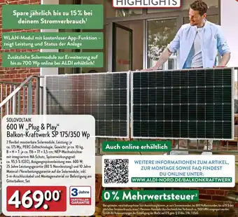 Aldi Nord SOLOVOLTAIK 600 W,Plug & Play" Balkon-Kraftwerk SP 175/350 Wp Angebot