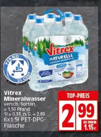 Elli Markt Vitrex Mineralwasser versch. Sorten, 6*1.5L Angebot