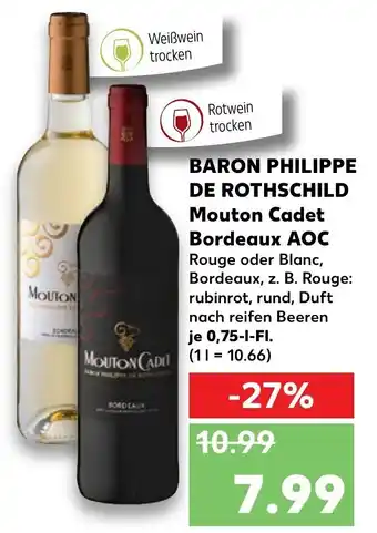 Kaufland Baron Philippe de Rothschild Mouton Cadet Bordeaux AOC 0,75L Angebot