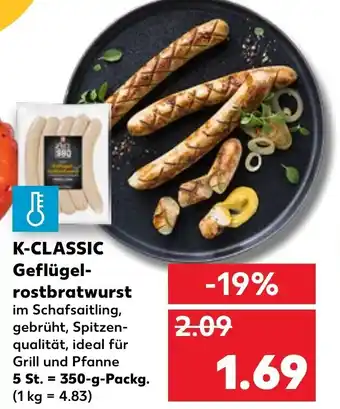 Kaufland K Classic Geflügel rostbratwurst 350g Angebot