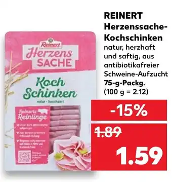 Kaufland Reinert Herzenssache Kochschinken 75g Angebot