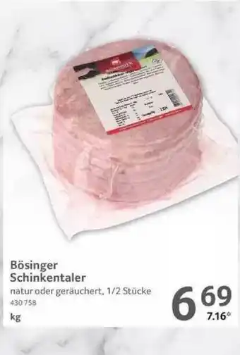 Selgros Bösinger Schinkentaler Angebot