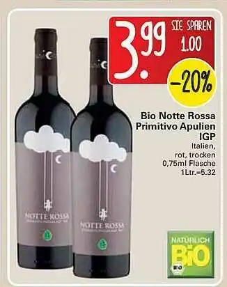 WEZ Bio Notte Rossa Primitivo Apulien IGP Angebot