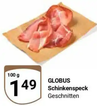 Globus GLOBUS Schinkenspeck 100 g Angebot